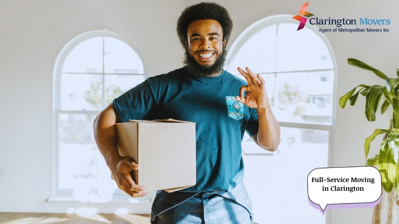 Full-Service Moving in Clarington Leave the Packing and Unpacking to Us!