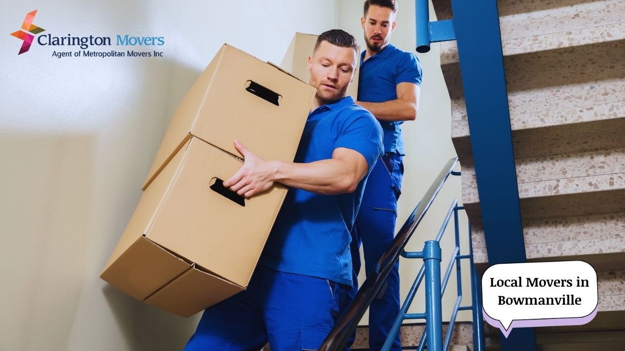 Why Choose Professional Local Movers in Bowmanville for Stress-Free Relocation