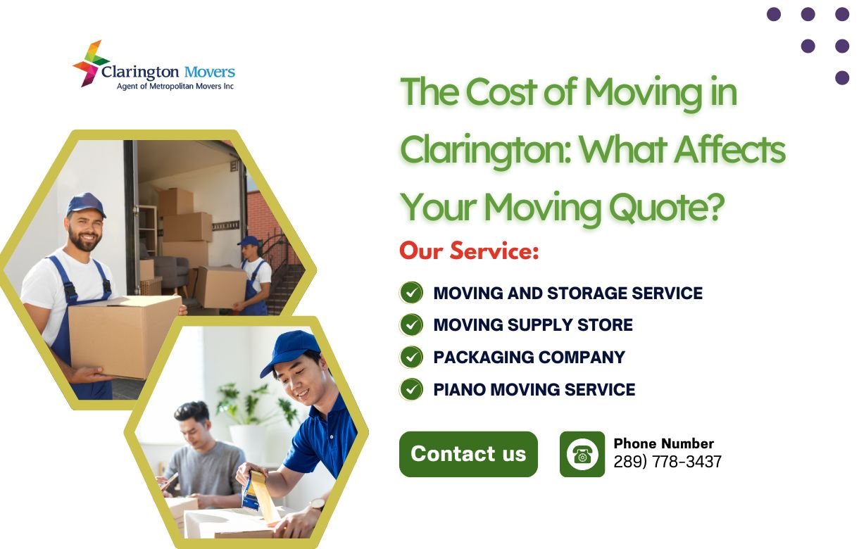 The Cost of Moving in Clarington What Affects Your Moving Quote