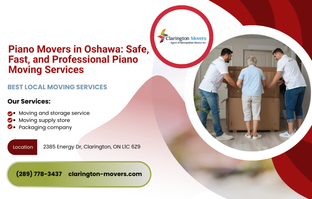 Piano Movers in Oshawa: Safe, Fast, and Professional Piano Moving Services 10 Piano Movers in Oshawa Safe, Fast, and Professional